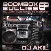 DJ AKIL BOOMBOX BULLIES (HUPERKUT & BREAKFLOW Records)