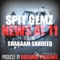 SPIT GEMZ Feat. SHABAAM SAHDEEQ 