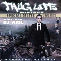 DJ AKIl  - THUG LIFE MIXTAPE